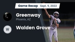 Recap: Greenway  vs. Walden Grove 2022