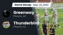 Recap: Greenway  vs. Thunderbird  2022