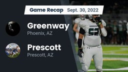 Recap: Greenway  vs. Prescott  2022