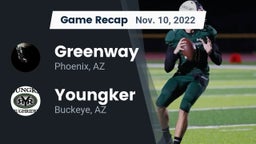 Recap: Greenway  vs. Youngker  2022