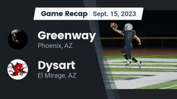 Recap: Greenway  vs. Dysart  2023