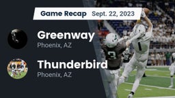 Recap: Greenway  vs. Thunderbird  2023