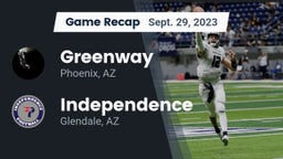 Recap: Greenway  vs. Independence  2023