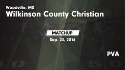 Matchup: Wilkinson County Chr vs. PVA 2016