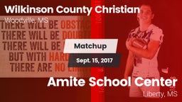 Matchup: Wilkinson County Chr vs. Amite School Center 2017