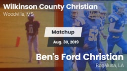 Matchup: Wilkinson County Chr vs. Ben's Ford Christian  2019