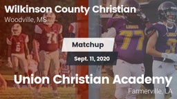 Matchup: Wilkinson County Chr vs. Union Christian Academy 2020