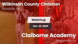 Matchup: Wilkinson County Chr vs. Claiborne Academy  2020