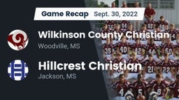 Recap: Wilkinson County Christian  vs. Hillcrest Christian  2022