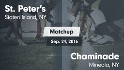 Matchup: St. Peter's vs. Chaminade  2016