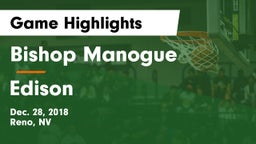 Bishop Manogue  vs Edison Game Highlights - Dec. 28, 2018