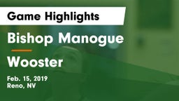 Bishop Manogue  vs Wooster  Game Highlights - Feb. 15, 2019