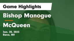 Bishop Manogue  vs McQueen  Game Highlights - Jan. 20, 2023