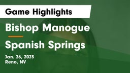 Bishop Manogue  vs Spanish Springs  Game Highlights - Jan. 26, 2023