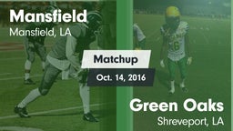Matchup: Mansfield vs. Green Oaks  2016