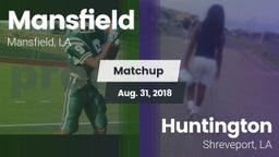 Matchup: Mansfield vs. Huntington  2018