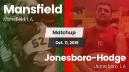 Matchup: Mansfield vs. Jonesboro-Hodge  2019