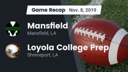 Recap: Mansfield  vs. Loyola College Prep  2019