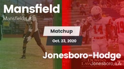 Matchup: Mansfield vs. Jonesboro-Hodge  2020