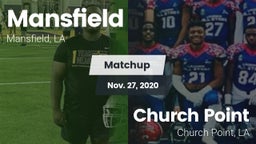 Matchup: Mansfield vs. Church Point  2020