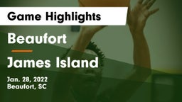 Beaufort  vs James Island  Game Highlights - Jan. 28, 2022