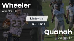 Matchup: Wheeler vs. Quanah  2019