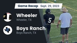 Recap: Wheeler  vs. Boys Ranch  2023