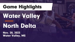 Water Valley  vs North Delta  Game Highlights - Nov. 28, 2023