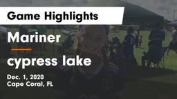 Mariner  vs cypress lake Game Highlights - Dec. 1, 2020