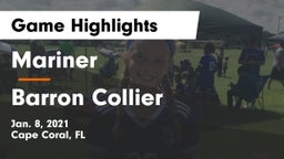 Mariner  vs Barron Collier  Game Highlights - Jan. 8, 2021