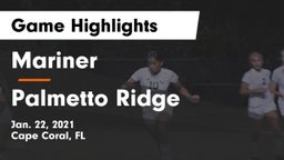 Mariner  vs Palmetto Ridge  Game Highlights - Jan. 22, 2021