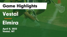 Vestal  vs Elmira  Game Highlights - April 8, 2022