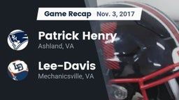 Recap: Patrick Henry  vs. Lee-Davis  2017