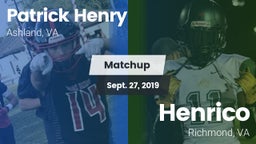 Matchup: Patrick Henry vs. Henrico  2019