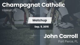Matchup: Champagnat Catholic vs. John Carroll  2016