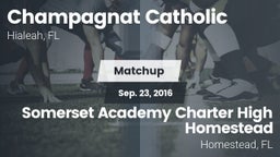 Matchup: Champagnat Catholic vs. Somerset Academy Charter High Homestead 2016
