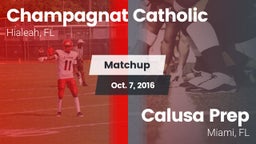 Matchup: Champagnat Catholic vs. Calusa Prep  2016