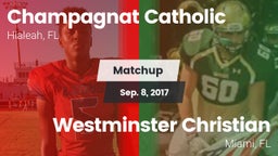 Matchup: Champagnat Catholic vs. Westminster Christian  2017