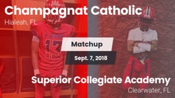 Matchup: Champagnat Catholic vs. Superior Collegiate Academy 2018