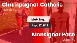 Matchup: Champagnat Catholic vs. Monsignor Pace  2019