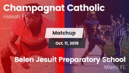 Matchup: Champagnat Catholic vs. Belen Jesuit Preparatory School 2019