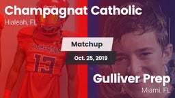 Matchup: Champagnat Catholic vs. Gulliver Prep  2019