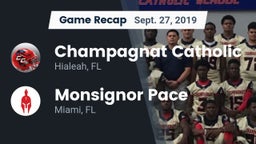 Recap: Champagnat Catholic  vs. Monsignor Pace  2019