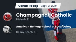 Recap: Champagnat Catholic  vs. American Heritage School of Boca/Delray 2021