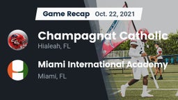 Recap: Champagnat Catholic  vs. Miami International Academy 2021