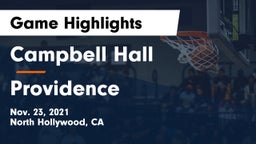 Campbell Hall  vs Providence  Game Highlights - Nov. 23, 2021