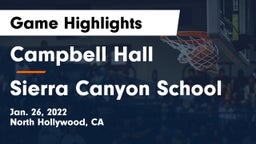 Campbell Hall  vs Sierra Canyon School Game Highlights - Jan. 26, 2022