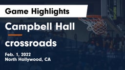 Campbell Hall  vs crossroads Game Highlights - Feb. 1, 2022