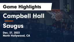 Campbell Hall  vs Saugus  Game Highlights - Dec. 27, 2022