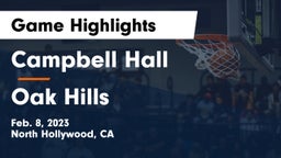 Campbell Hall  vs Oak Hills  Game Highlights - Feb. 8, 2023